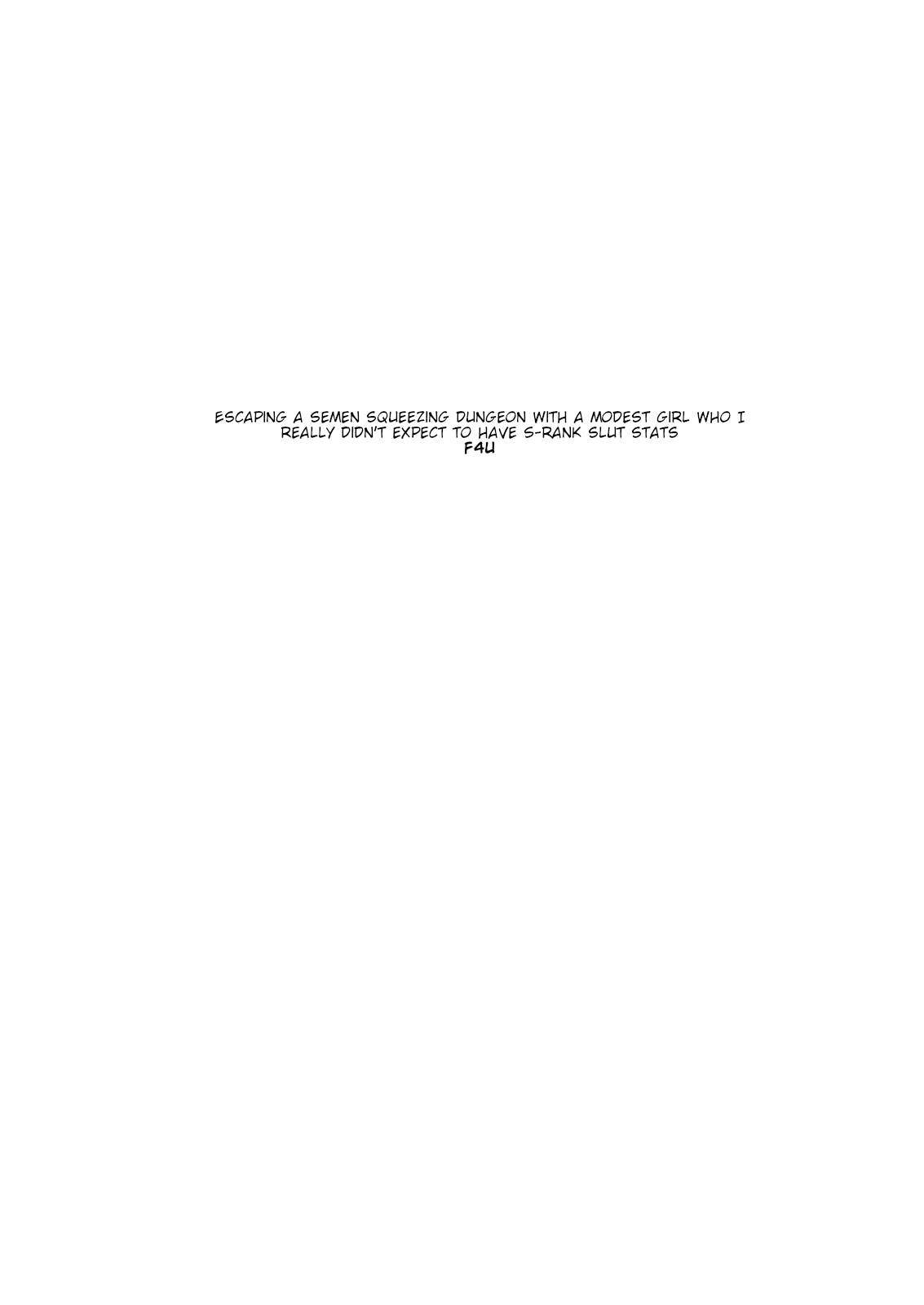 Sakusei Dungeon Kouryaku ni Mukanai Jimiko no S-kyuu Dosukebe Status - Page 3